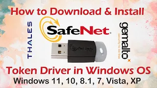 How to Download & Install SafeNet Token Driver Application in Windows OS - live demo
