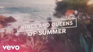 Matstubs - Kings And Queens Of Summer (Lyric Video)