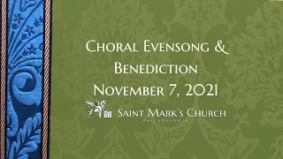 Choral Evensong & Benediction - 11.7.21