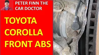 How to replace Toyota Corolla Front ABS Anti Brake Sensor Years 2000 to 2022