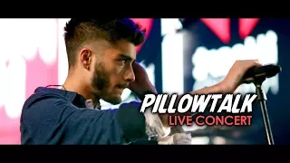 ZAYN - PILLOWTALK [Live Concert]