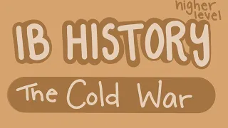 The Cold War | IB History HL