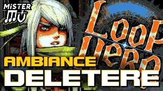 AMBIANCE DÉLÉTÈRE | Loop Hero (04)