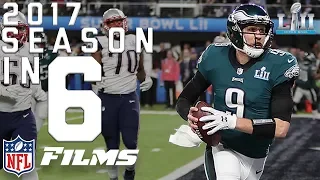 2017 NFL Season in Six Minutes! | NFL Films