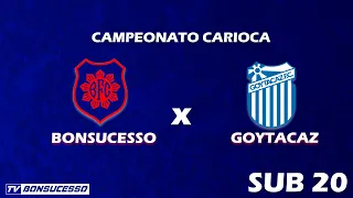 BONSUCESSO X GOYTACAZ | Campeonato Carioca B2 - SUB 20 - 2022