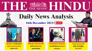 The Hindu Analysis | 16 December 2023 | Daily News Analysis UPSC | Unacademy