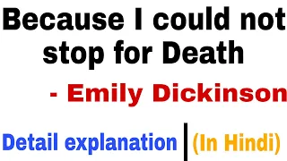 Because I could not stop for Death  by Emily Dickinson in Hindi
