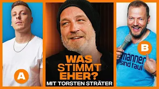 WAS stimmt EHER? (mit Torsten Sträter)