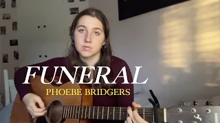 funeral - phoebe bridgers vocal cover