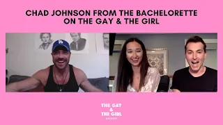 Chad Johnson of The Bachelorette on The Gay & The Girl