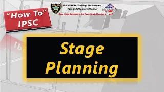 How to: IPSC Stage Planning - A practical 10-step process