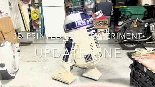 3D Printed R2-D2 Experiment Update One