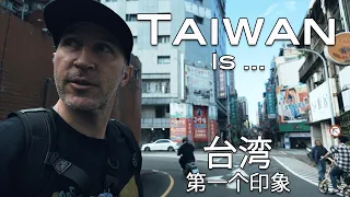 I Never Knew TAIWAN was Like THIS! Taiwan First Impressions 台湾第一个印象