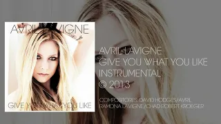 Avril Lavigne - Give You What You Like (Official Instrumental)