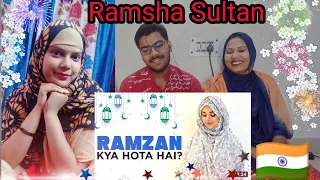 Indian Reaction on Ramzan Kya Hota Hai? Basic Video for Non-Muslims | Ramsha Sultan | Nomadic RK