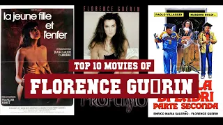 Florence Guérin Top 10 Movies | Best 10 Movie of Florence Guérin