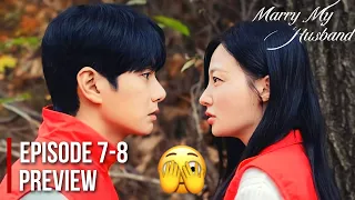 Marry My Husband Episode 7 Preview Explained| Park Min Young and Song Ha Yoon's Heated Confrontation