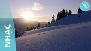 Nhạc thiền: Tinh thể mùa đông và tinh thể nắng – Dạo quanh những vùng tuyết trắng của dãy Alps