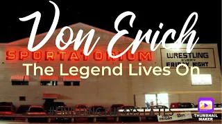 Von Erich, The Legend Lives On - 1997 student documentary by Rusty Baker