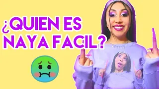 LA ASQUEROSA HISTORIA DE NAYA FÁCIL