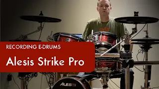3 Options for Recording with the Alesis Strike Pro