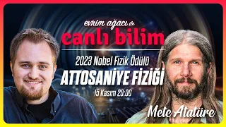 2023 Nobel Fizik Ödülünü Alan "Attosaniye Fiziği" Nedir? | Prof. Dr. Mete Atatüre