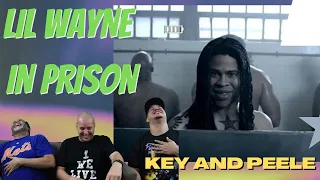 Key And Peele | Lil Wayne In Prison REACTION
