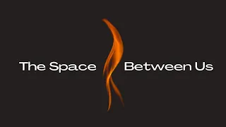 The Space Between Us