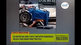 Balitang Amianan: Disgrasya sa Kalsada