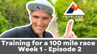 Montane Lakeland 100 Training | Episode 2 | Film My Run