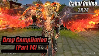 Cabal Online EU(Venus) - Drop Compilation (Part 14) [Sajin Komamura]