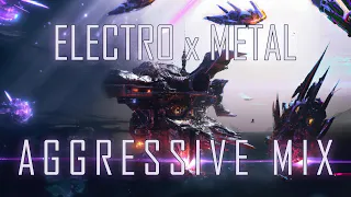 Aggressive Metal Electro Playlist | Industrial to Deathstep mix