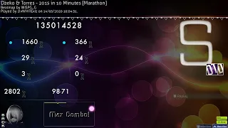 osu! | Dzeko & Torres - 2015 in 10 minutes [Marathon] - HDDT - 98.71% - 296pp