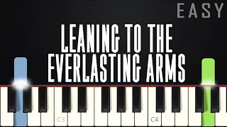 Leaning On The Everlasting Arms | EASY PIANO TUTORIAL + SHEET MUSIC by Betacustic