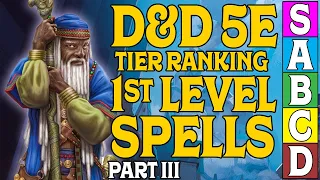 Tier Ranking the First Level Spells in D&D 5e (Part 3)