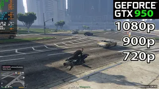 GTX 950 | GTA V Online - 1080p.900p,720p