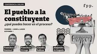 Conferencia digital: El pueblo a la constituyente