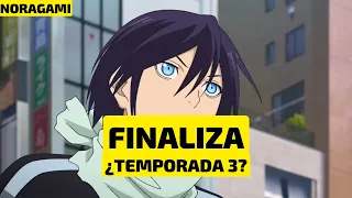 NORAGAMI ANUNCIA SU FINAL ¿3 TEMPORADA?