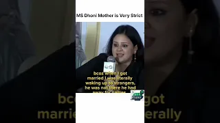 Sakshi Dhoni - MS Dhoni Mother is very strict