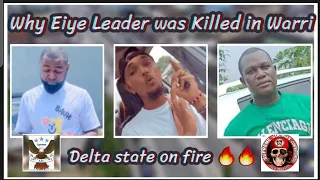 Why Eiye Leader Was Brought Down In Ubeji Warri, Delta State. EIYE and Vikings