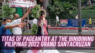 Titas Of Pageantry At The Binibining Pilipinas 2022 Grand Santacruzan