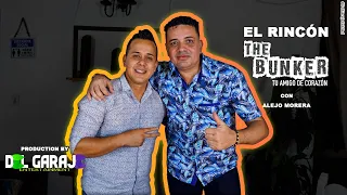 El Rincón The Búnker Con Alejo Morera || T1: E6 || #DelGarajeEntertainment