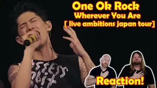 Musicians react to hearingOne Ok Rock - Wherever You Are [ live ambitions japan tour]