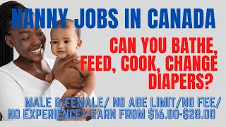 NANNY JOBS IN CANADA 2023 | WORK AS A NANNY IN CANADA #nanny #canada #canadaimmigration