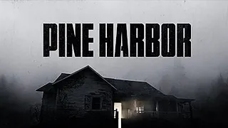 Pine Harbor Demo - Полное прохождение - ШАХТА УЖАСОВ - Хоррор 2023