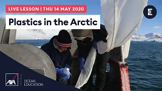 AXA #ArcticLive - Plastics in the Arctic | Dr Ceri Lewis (AM)