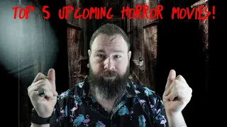 Anticipated Horror Movies 2021 and 2022