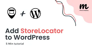 Add a Store Locator to WordPress website | Embed map with location markers | StoreLocator WP Plugin