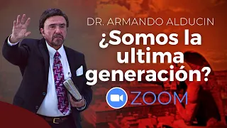 ¿Somos La Última Generación? + #PyR  | Zoom con el Dr. Armando Alducin