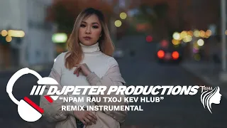 Trisha Vang - Npam Rau Txoj Kev Hlub | INSTRUMENTAL // REMIX  | 🎵